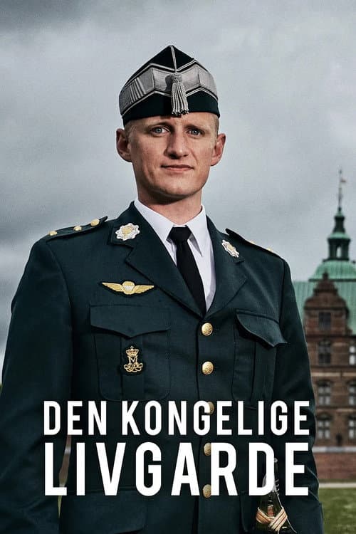 Den Kongelige Livgarde afişi