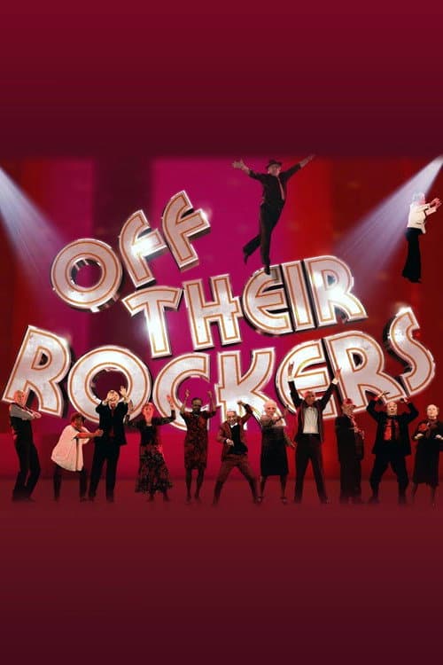 Off Their Rockers afişi