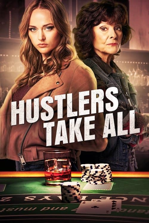 Hustlers Take All afişi