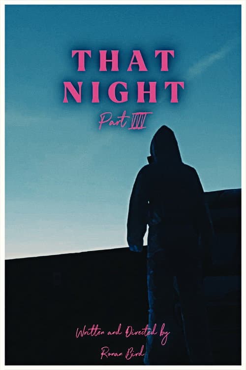 That Night Part III afişi