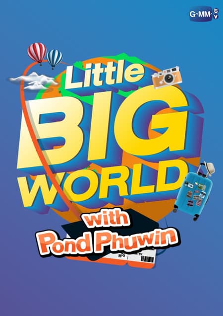 LittleBIGworld with Pond Phuwin afişi