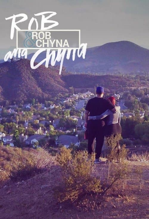 Rob & Chyna afişi