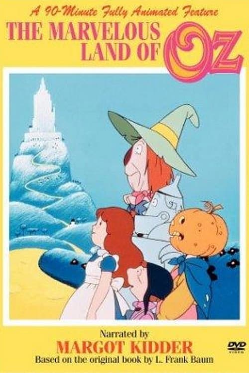 The Marvelous Land of Oz afişi