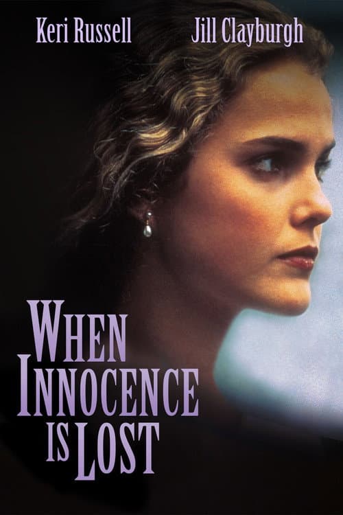 When Innocence Is Lost afişi