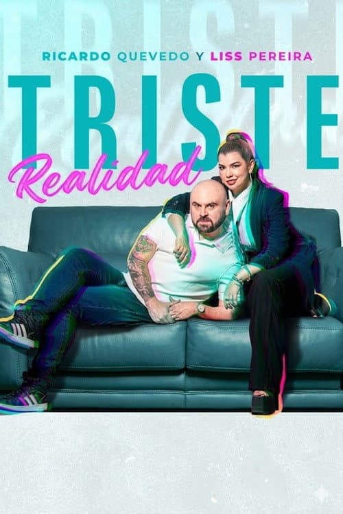 Triste Realidad afişi