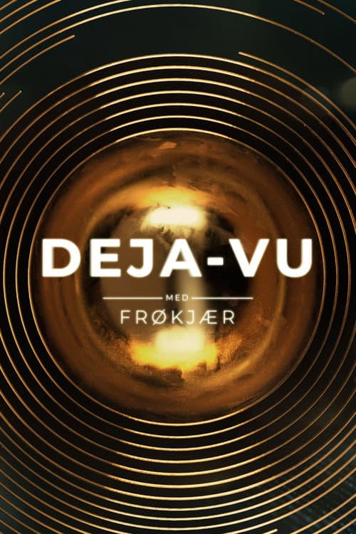 Deja-vu med Frøkjær afişi