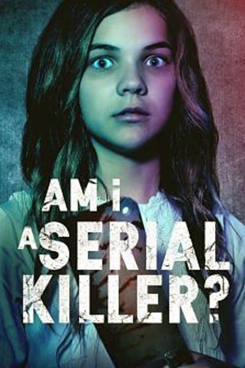 Am I a Serial Killer? afişi