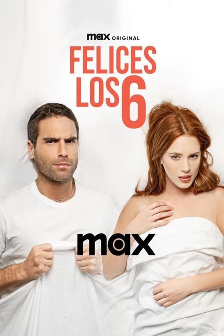 Felices los 6