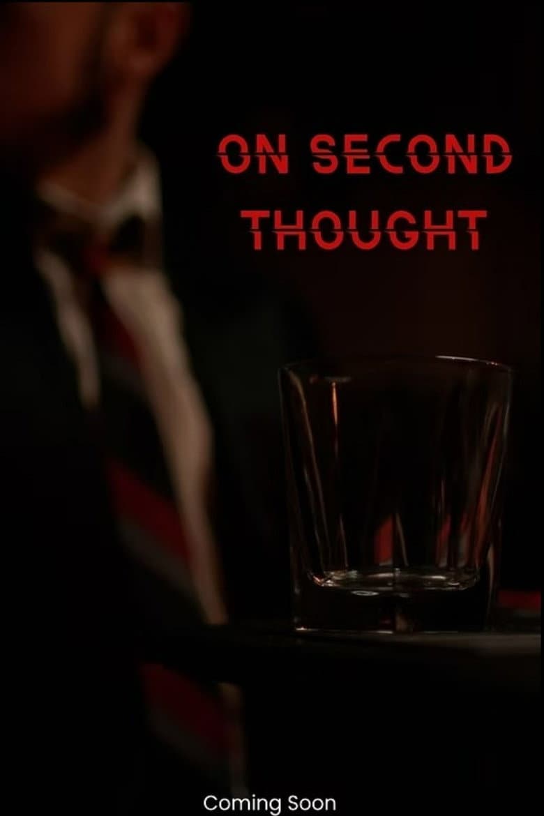 On Second Thought