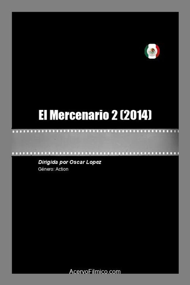 El Mercenario 2