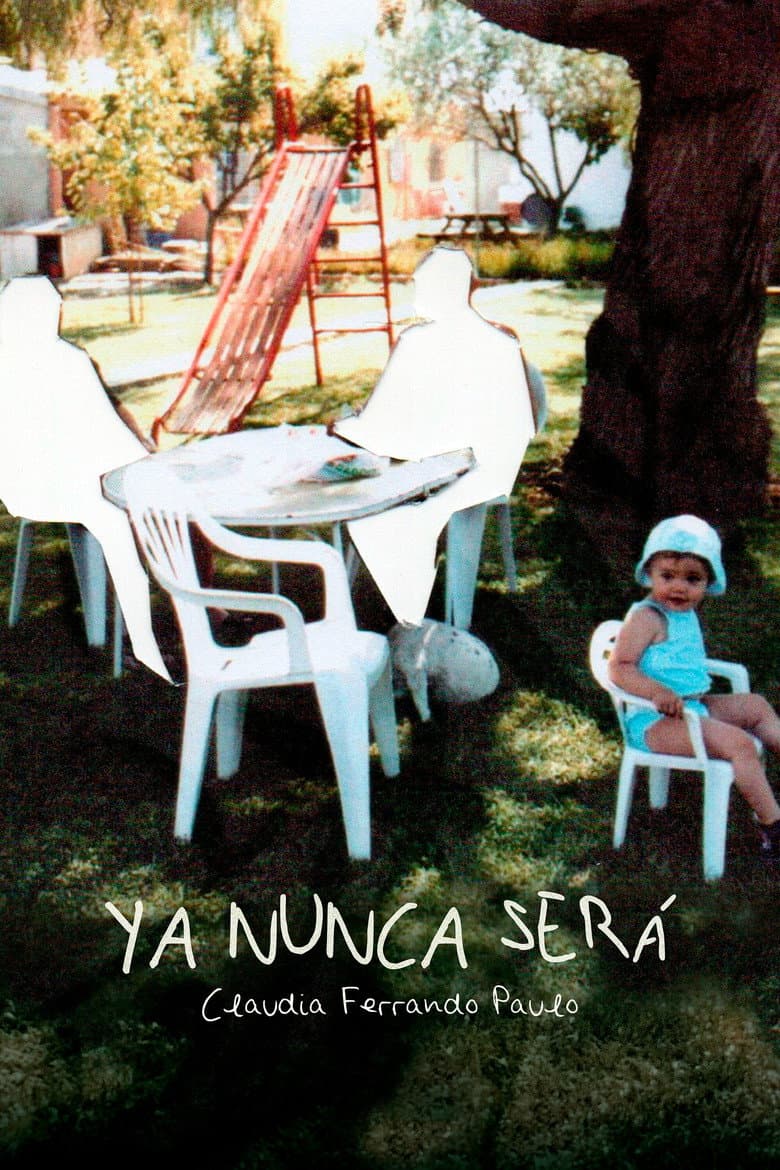 Ya nunca será