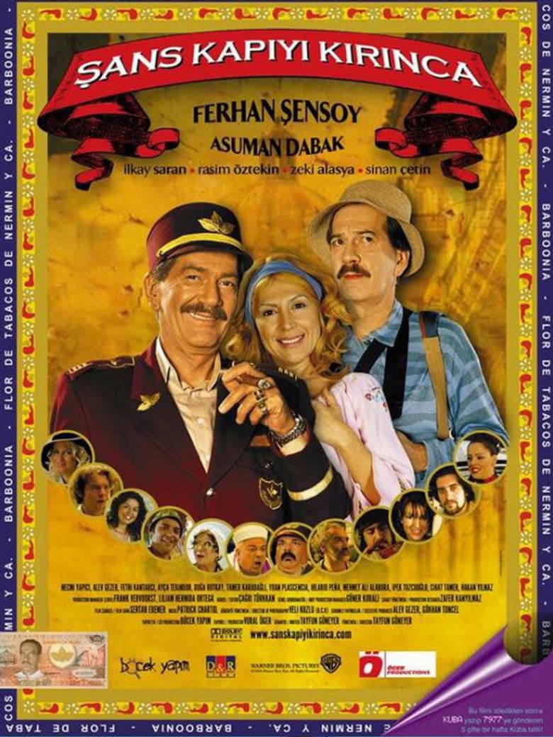 Şans Kapıyı Kırınca