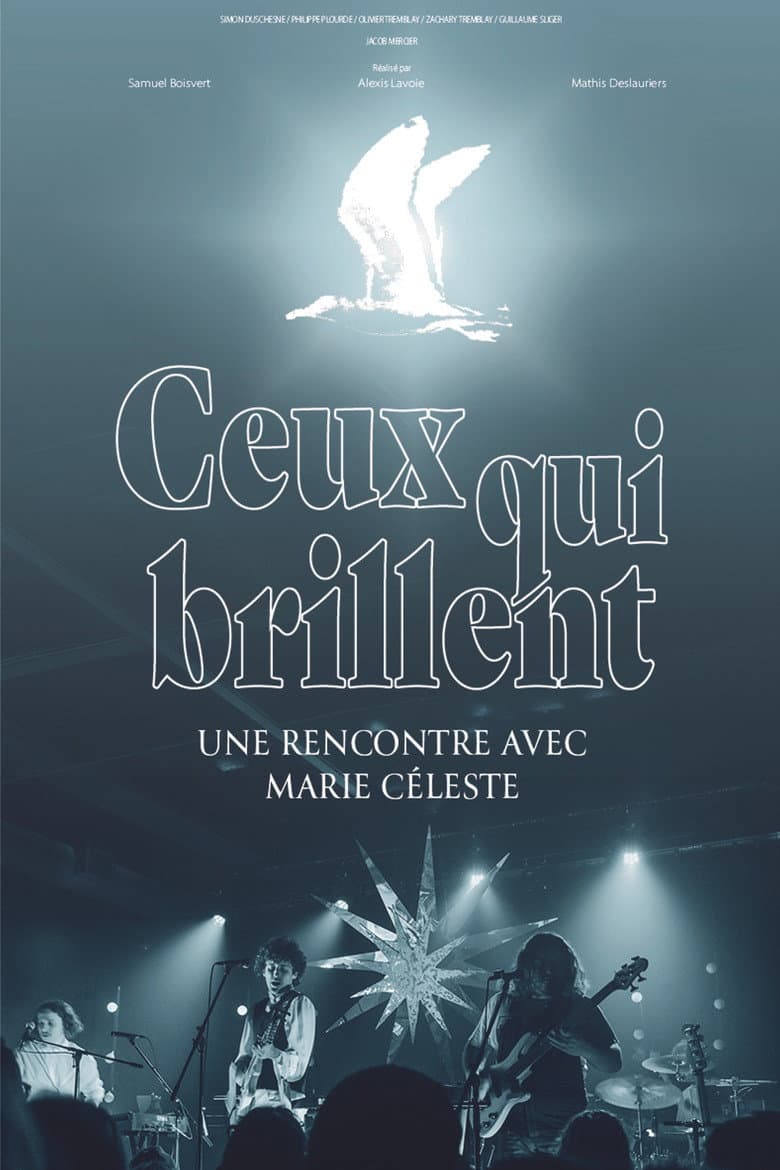 Ceux qui brillent