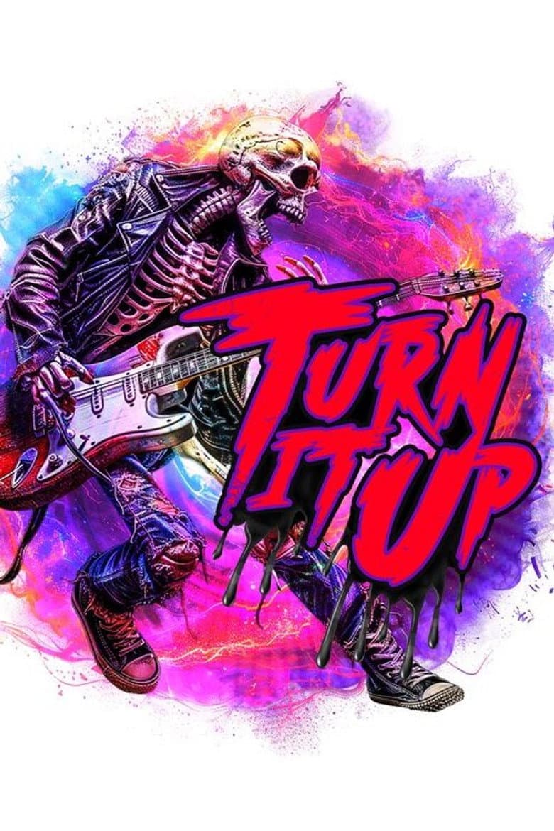 Turn It Up!