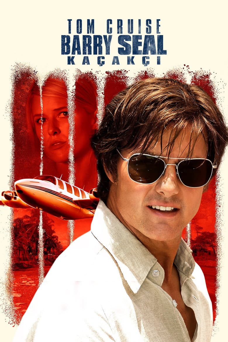 Barry Seal: Kaçakçı