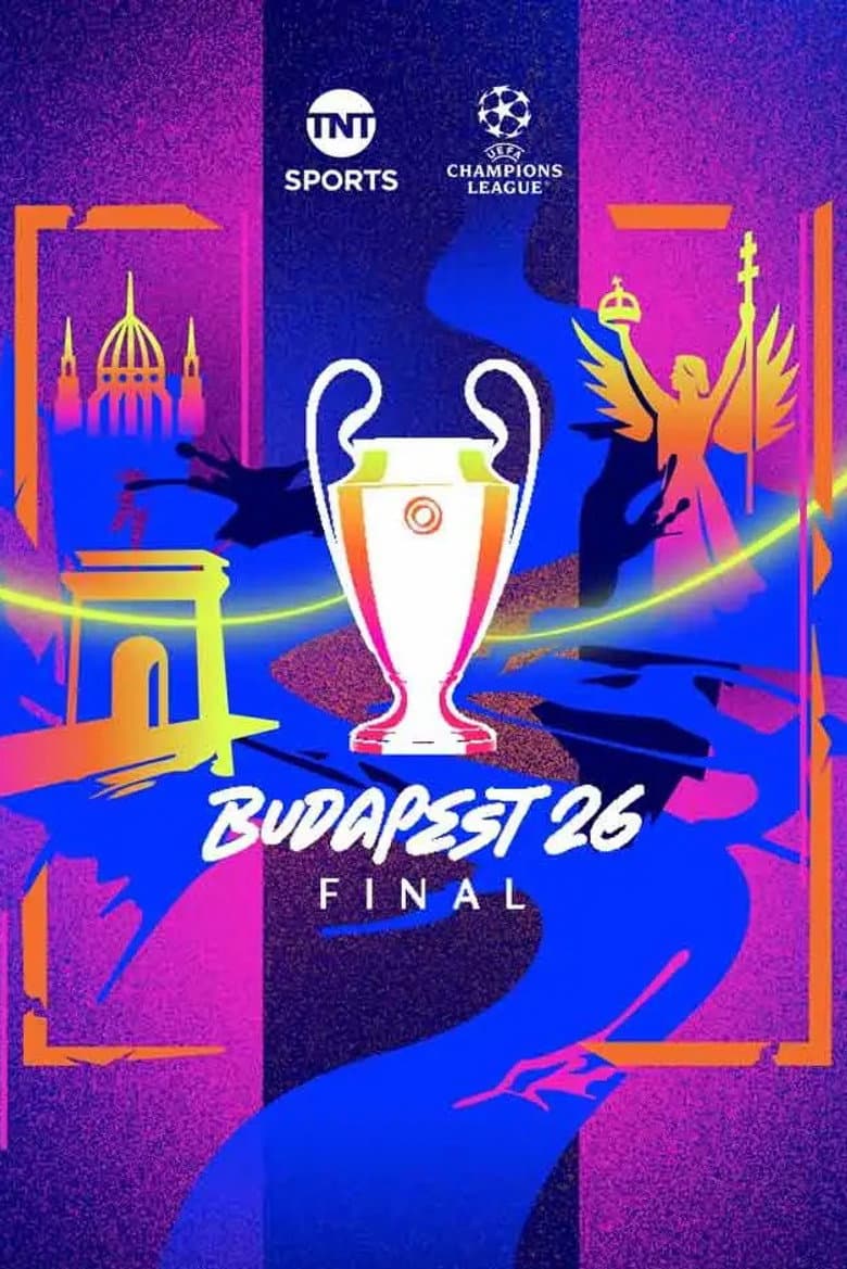 UEFA Champions League 2026: Final