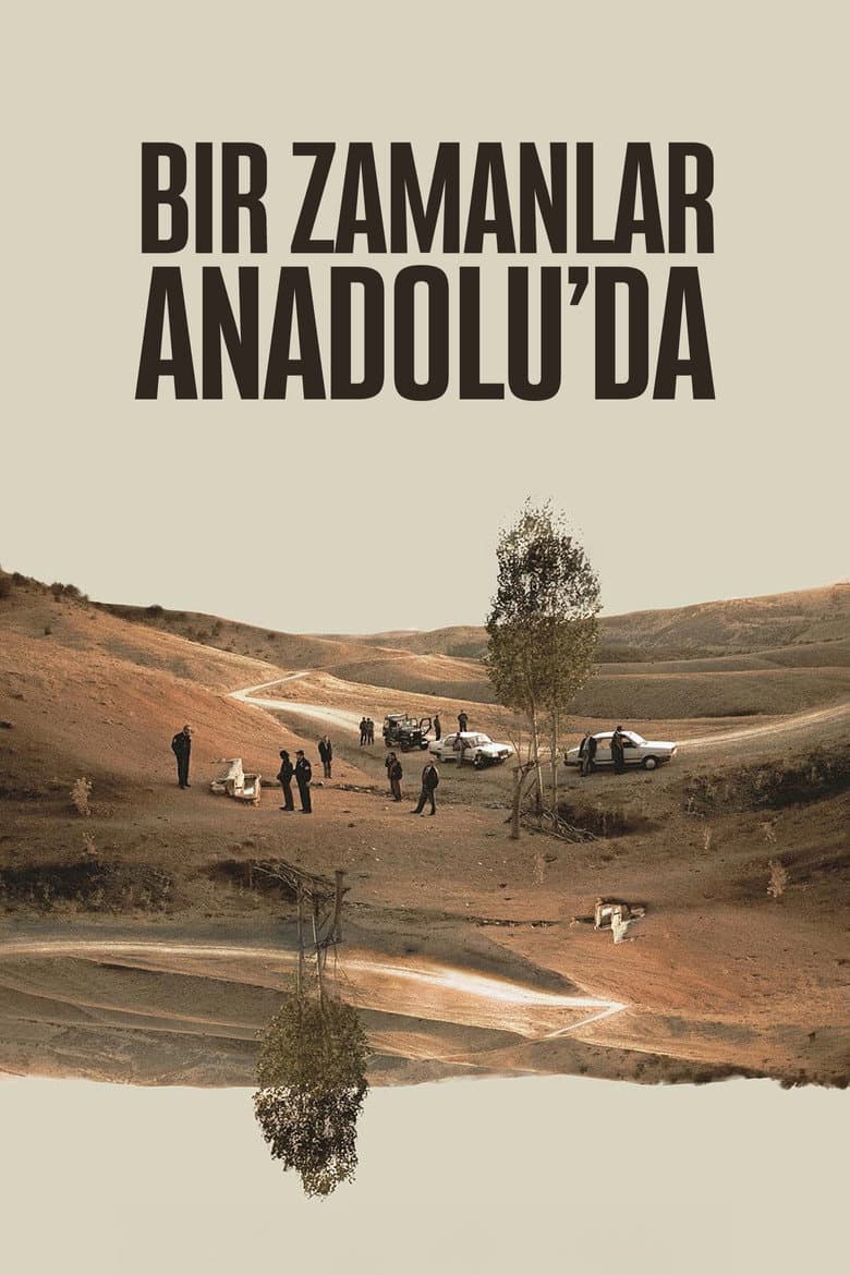 Bir Zamanlar Anadolu'da