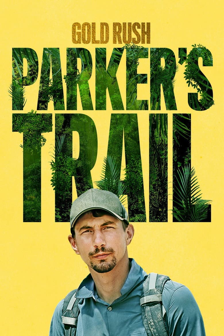 Altın Peşinde: Parker'ın Yolu