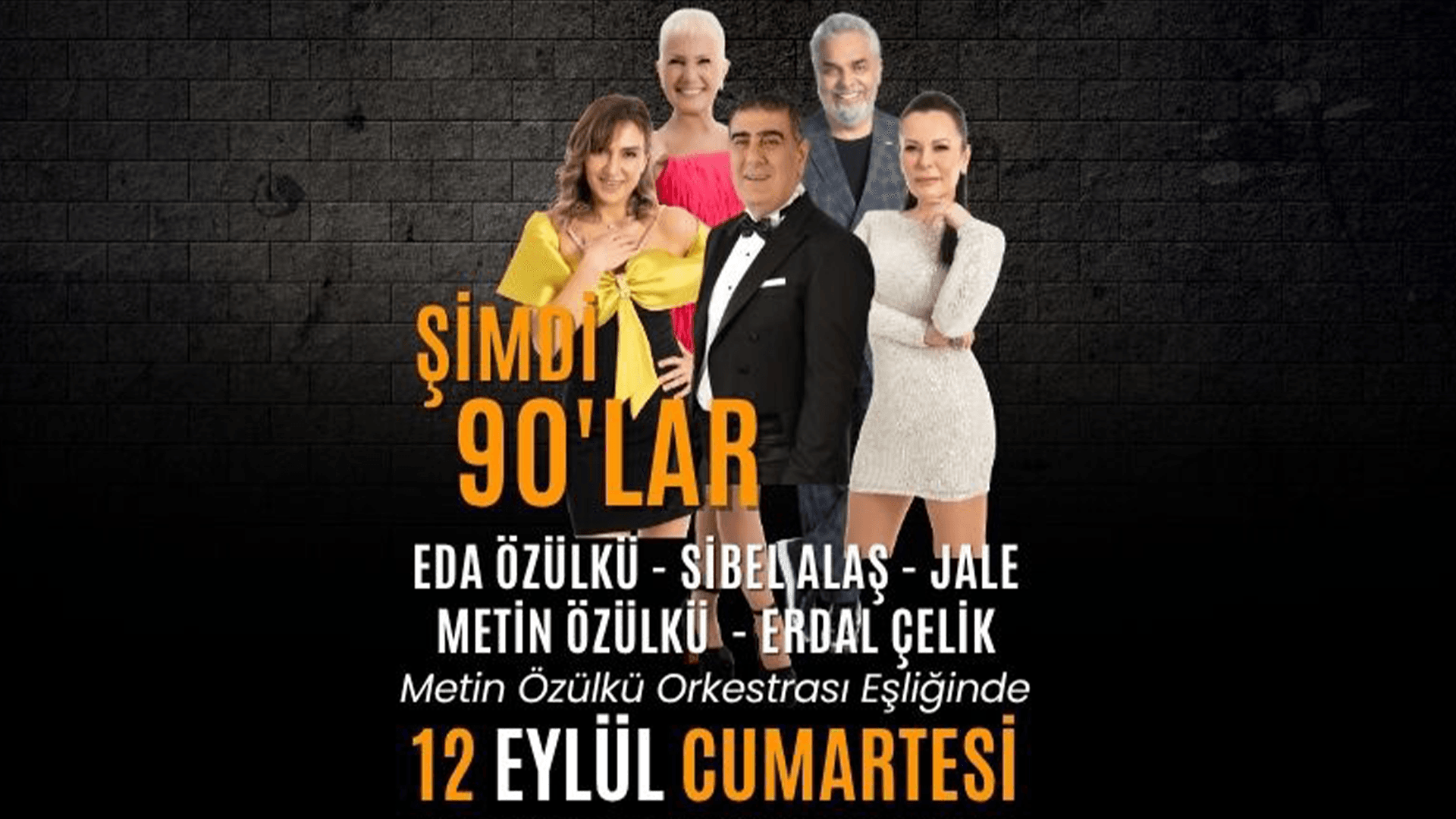 Şimdi 90lar - Eda Özülkü - Sibel Alaş - Jale - Metin Özülkü - Erdal Çelik
