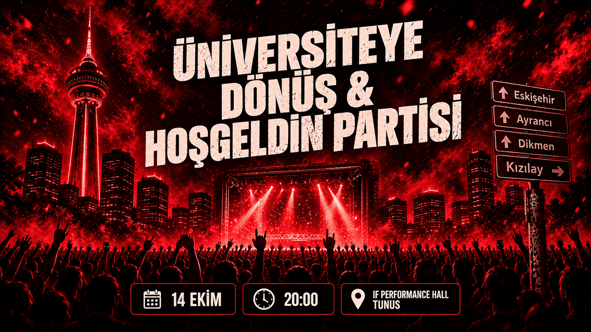 Üniversiteye Dönüş & Hoşgeldin Partisi