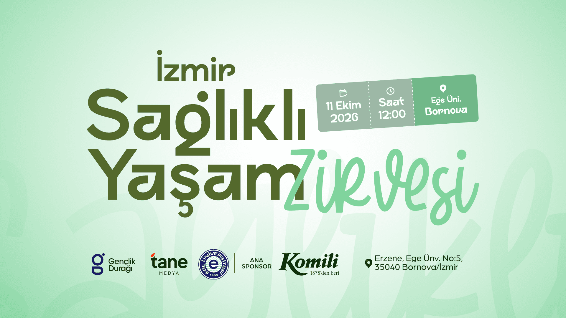 İzmir Komili Sağlıklı Yaşam Zirvesi