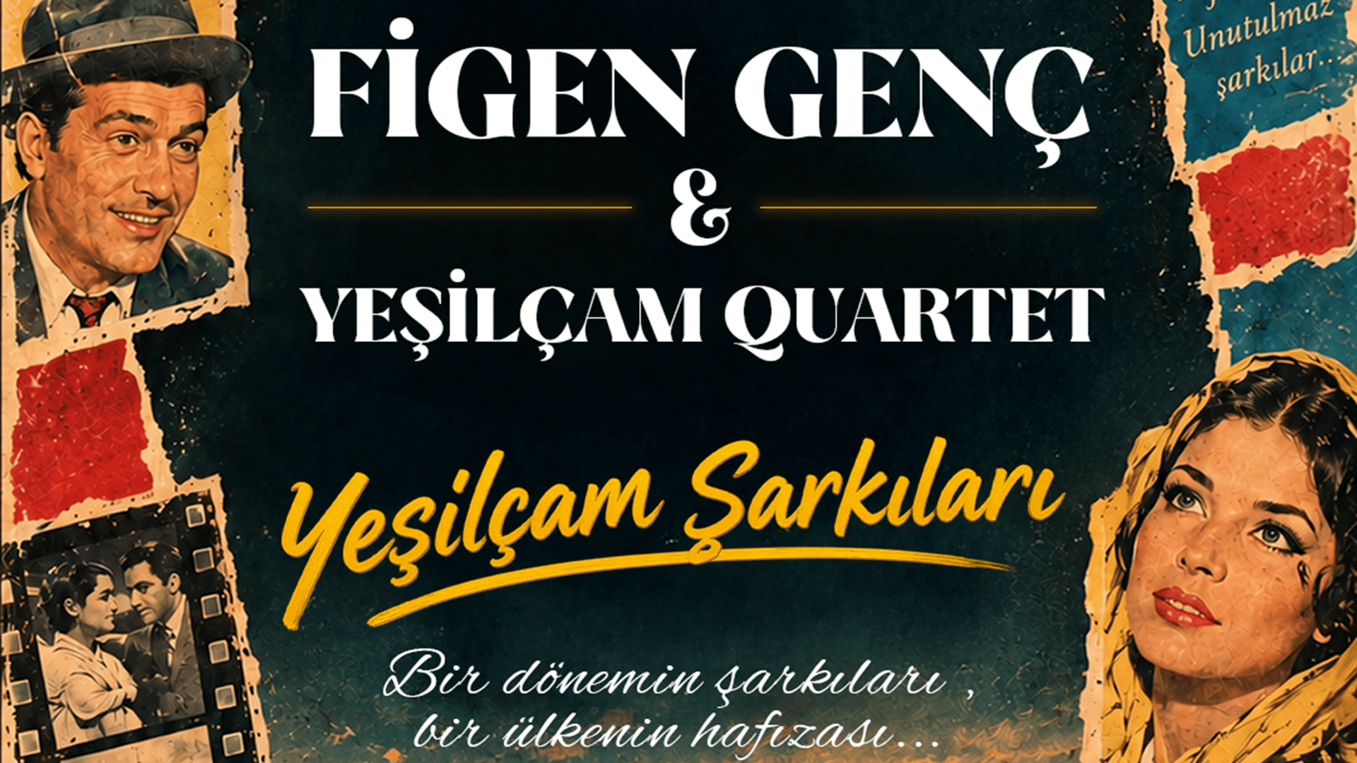 Figen Genç & Yeşilçam Quartet Yeşilçam Şarkıları