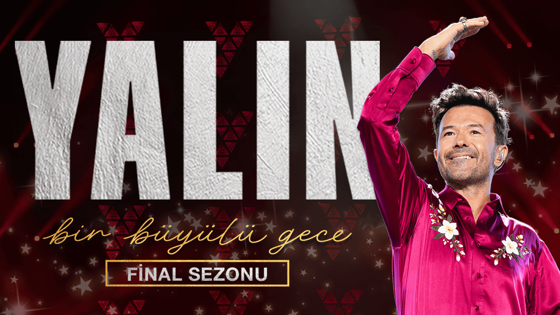 Yalın - Bir Büyülü Gece