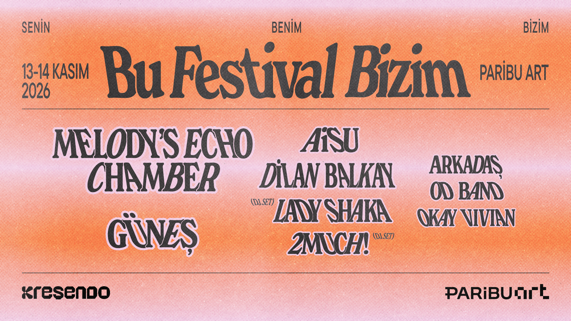 Bu Festival Bizim 2026 - 1.Gün