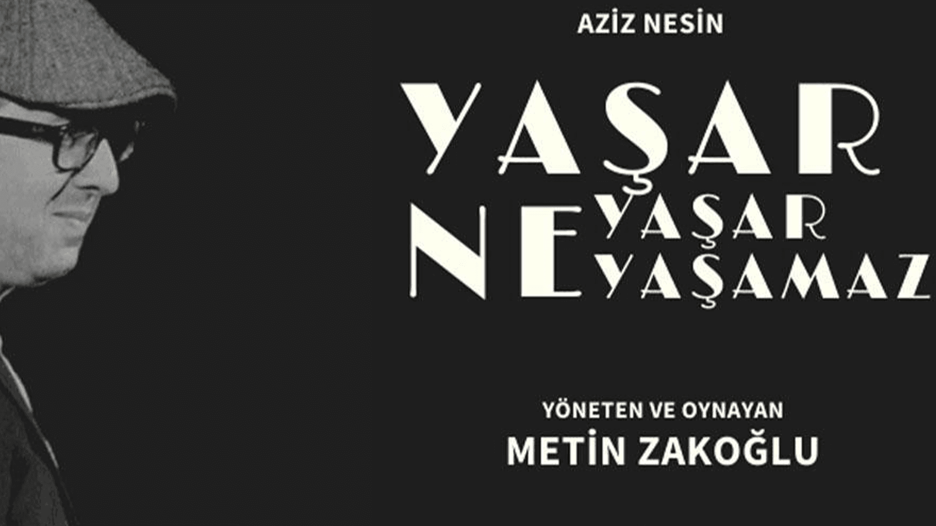 Yaşar Ne Yaşar Ne Yaşamaz