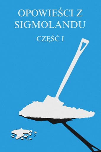 Opowieści z Sigmolandu afişi