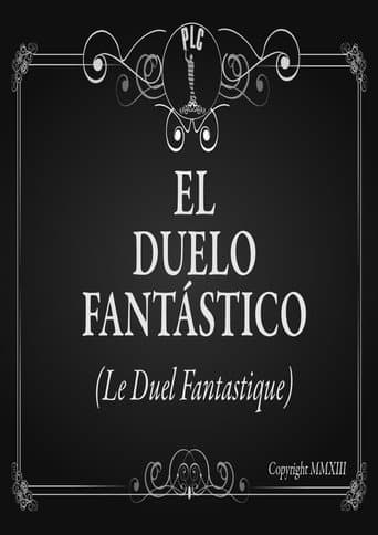 El Duelo Fantástico afişi