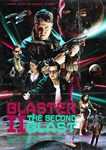 Blaster II: The Second Blast afişi