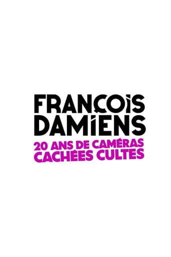 François Damiens : 20 ans de caméras cachées cultes afişi