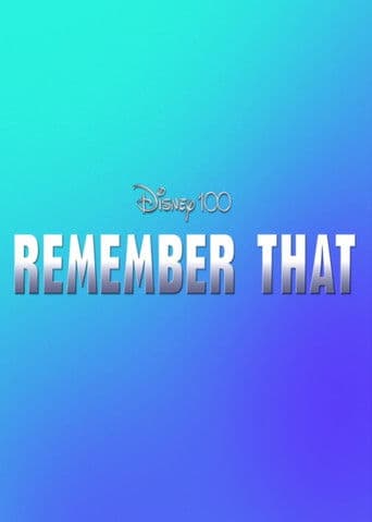 Disney 100: Remember That afişi