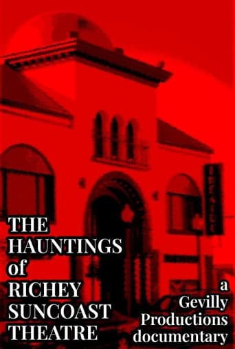 The Hauntings of Richey Suncoast Theatre afişi