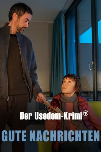 Gute Nachrichten – Der Usedom-Krimi afişi