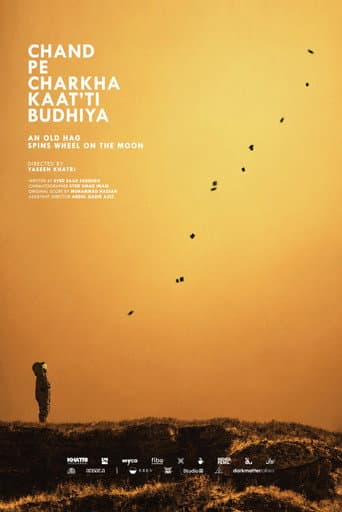 Chand Pe Charkha Kaat'ti Budhiya afişi
