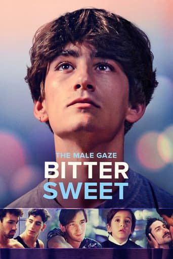 The Male Gaze: Bitter Sweet afişi