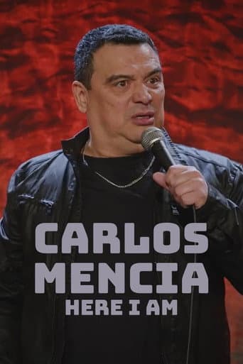 Carlos Mencia: Here I Am afişi