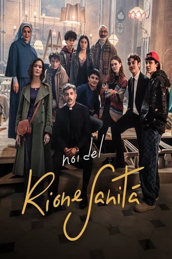 Noi del Rione Sanità afişi