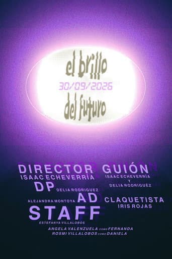El brillo del futuro afişi