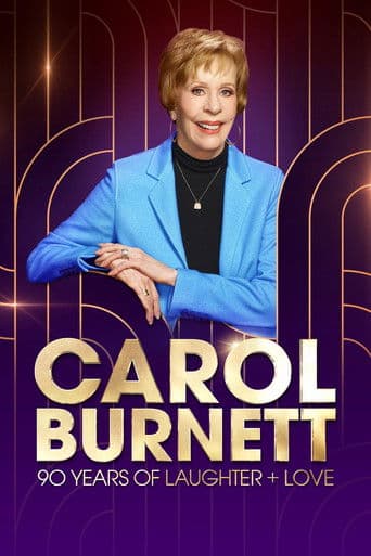 Carol Burnett: 90 Years of Laughter + Love afişi