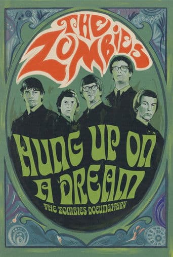 Hung Up on a Dream: The Zombies Documentary afişi
