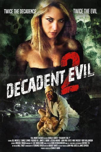 Decadent Evil 2 afişi