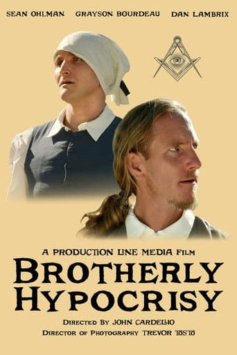 Brotherly Hypocrisy afişi