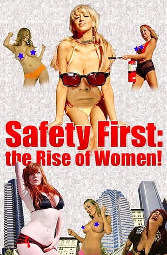 Safety First: The Rise of Women! afişi