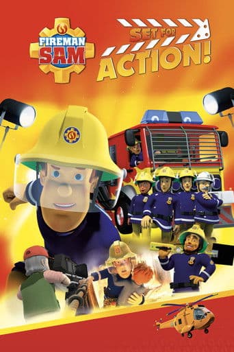 Fireman Sam: Set for Action! afişi