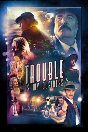 Trouble Is My Business afişi