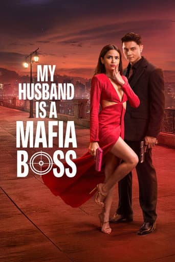My Husband Is a Mafia Boss afişi