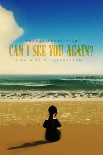 Can I See You Again? afişi